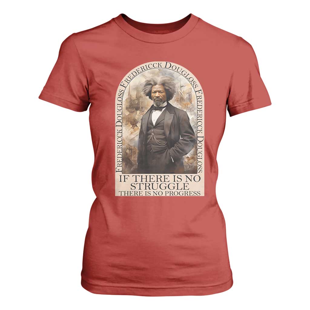 Frederick Douglass T Shirt For Women If There Is No Struggle There Is No Progress BHM Black Civil Rights
