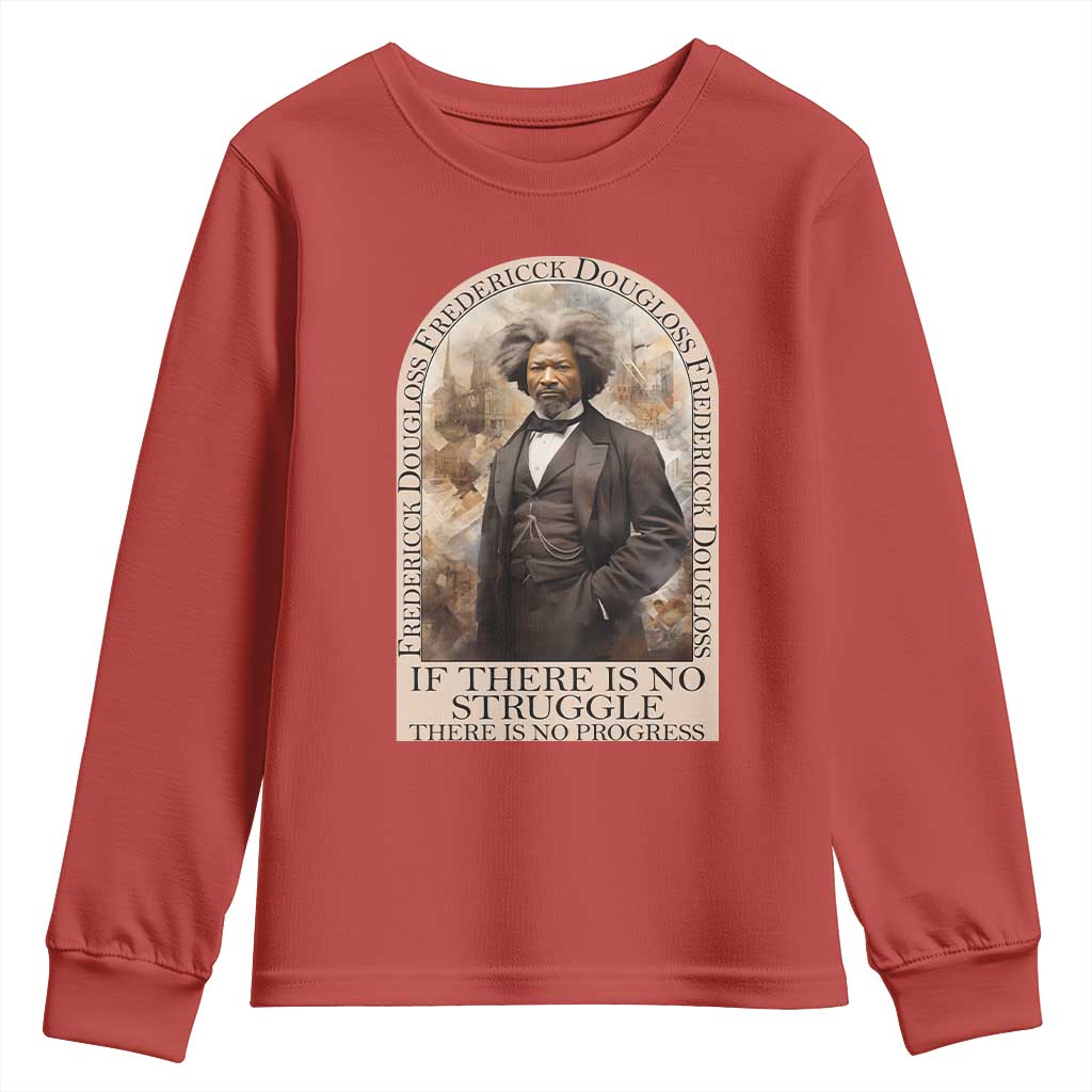Frederick Douglass Youth Long Sleeve Shirt If There Is No Struggle There Is No Progress BHM Black Civil Rights
