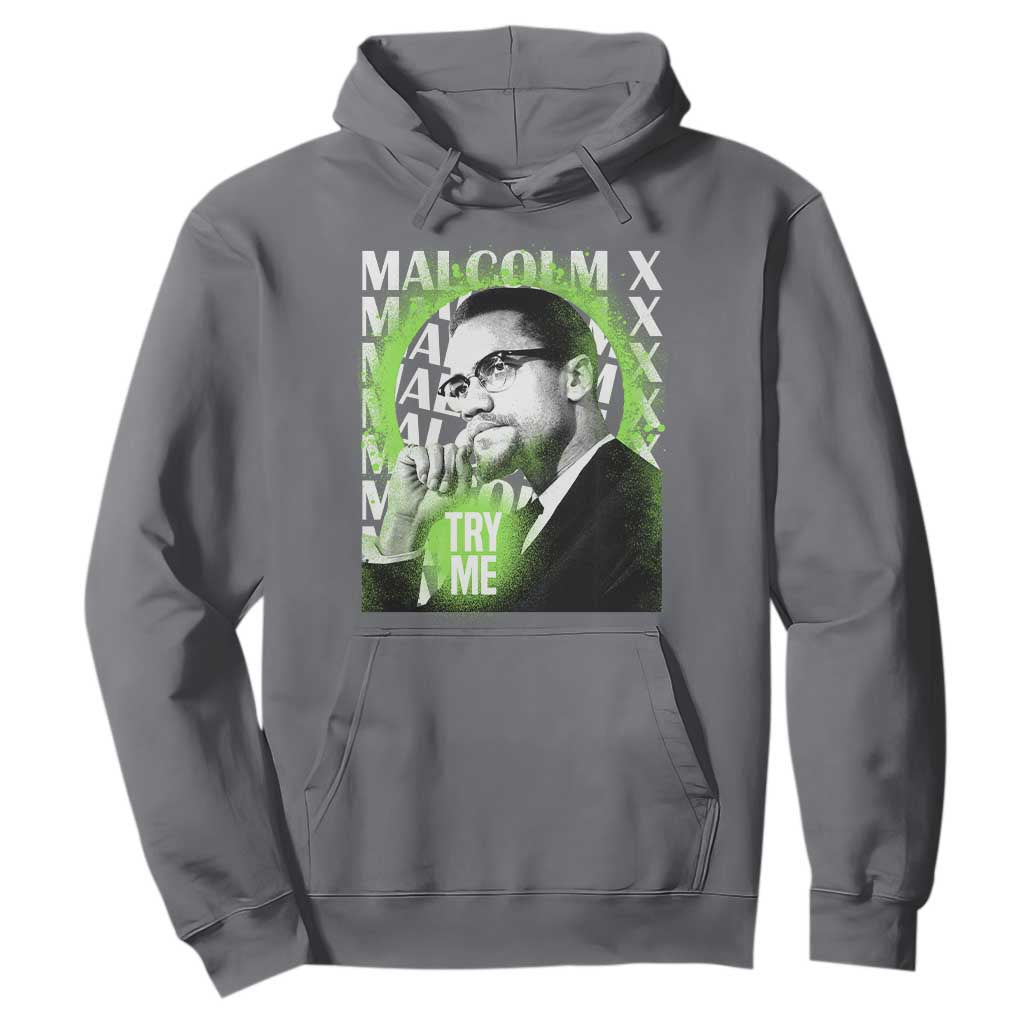 Malcolm X Hoodie Try Me Aesthetic Art Black Civil Rights BHM
