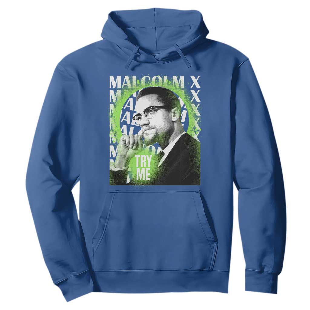 Malcolm X Hoodie Try Me Aesthetic Art Black Civil Rights BHM