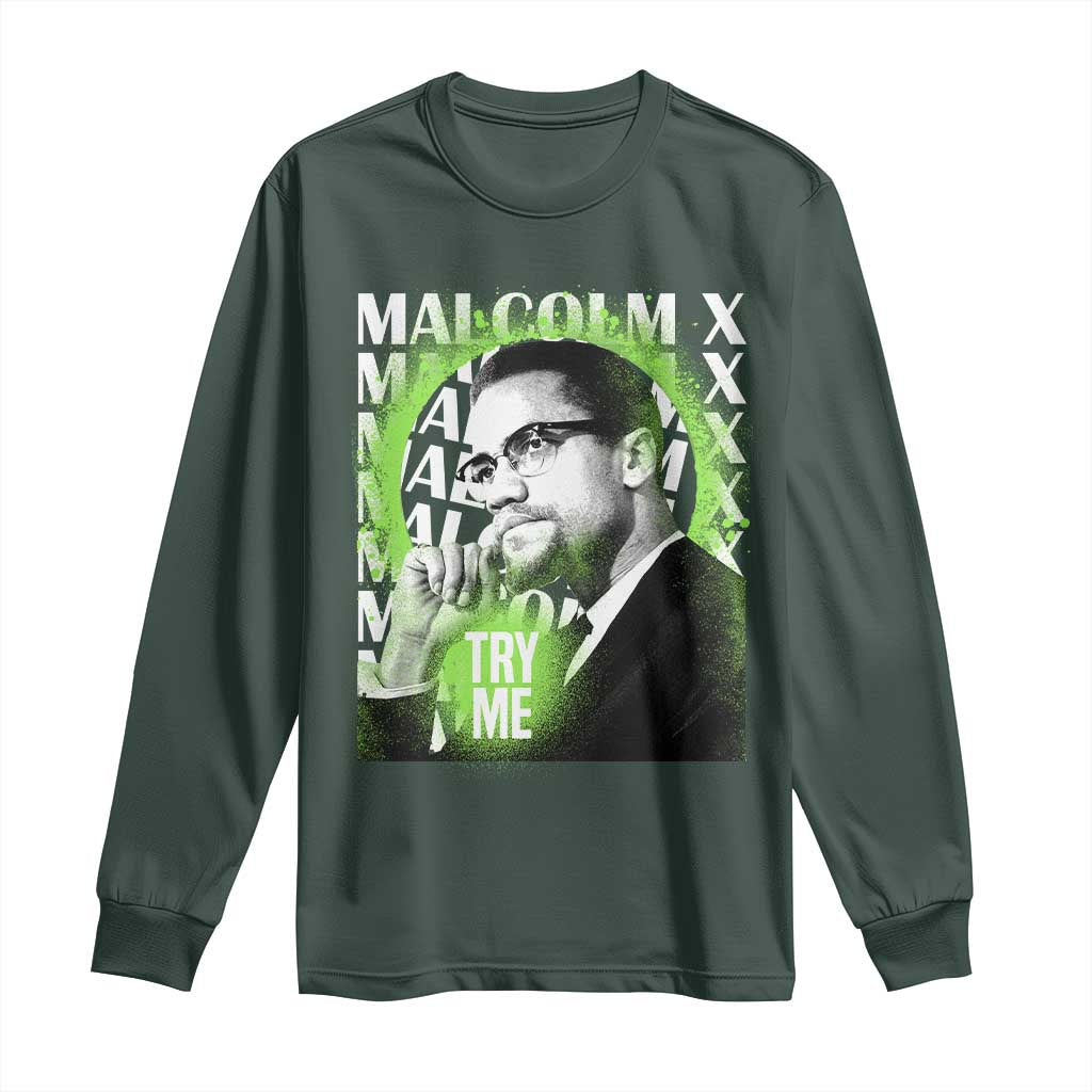 Malcolm X Long Sleeve Shirt Try Me Aesthetic Art Black Civil Rights BHM