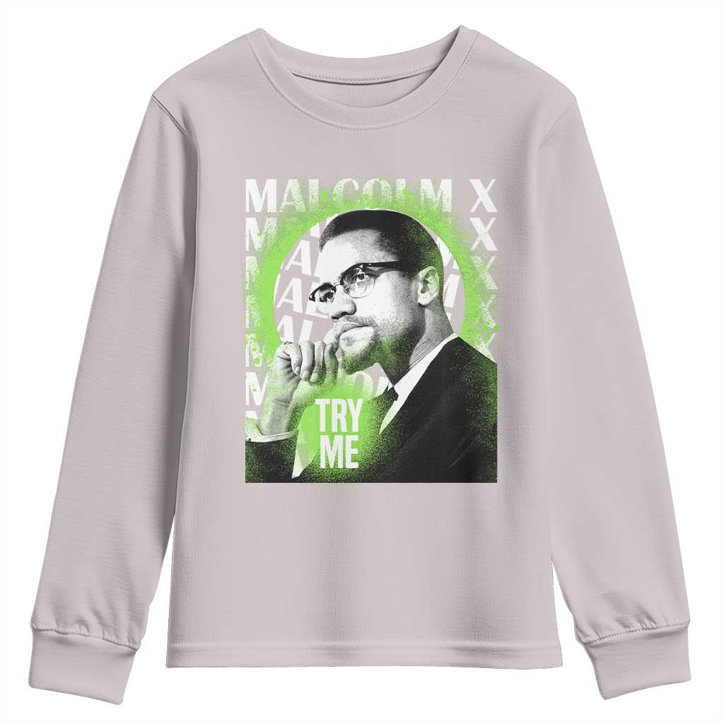 Malcolm X Youth Long Sleeve Shirt Try Me Aesthetic Art Black Civil Rights BHM