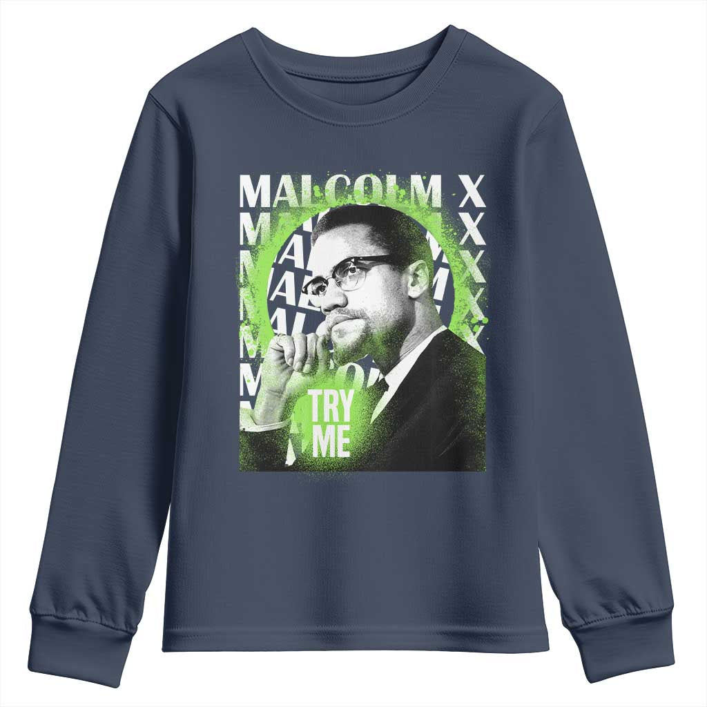 Malcolm X Youth Long Sleeve Shirt Try Me Aesthetic Art Black Civil Rights BHM