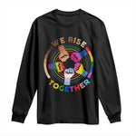 Black History Month Long Sleeve Shirt We Rise Together Equality Awesome Melanin LGBT