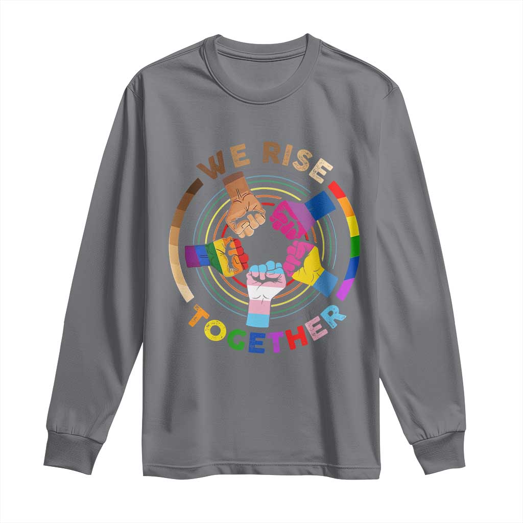 Black History Month Long Sleeve Shirt We Rise Together Equality Awesome Melanin LGBT