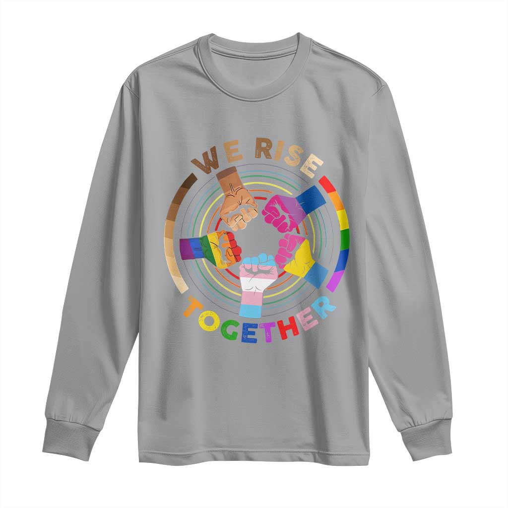 Black History Month Long Sleeve Shirt We Rise Together Equality Awesome Melanin LGBT