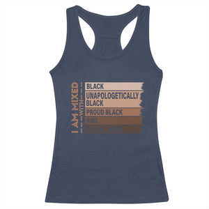 Melanin Pride Racerback Tank Top Yes I'm Mixed With Black History TS09