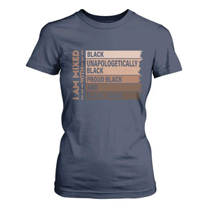 Melanin Pride T Shirt For Women Yes I'm Mixed With Black History TS09