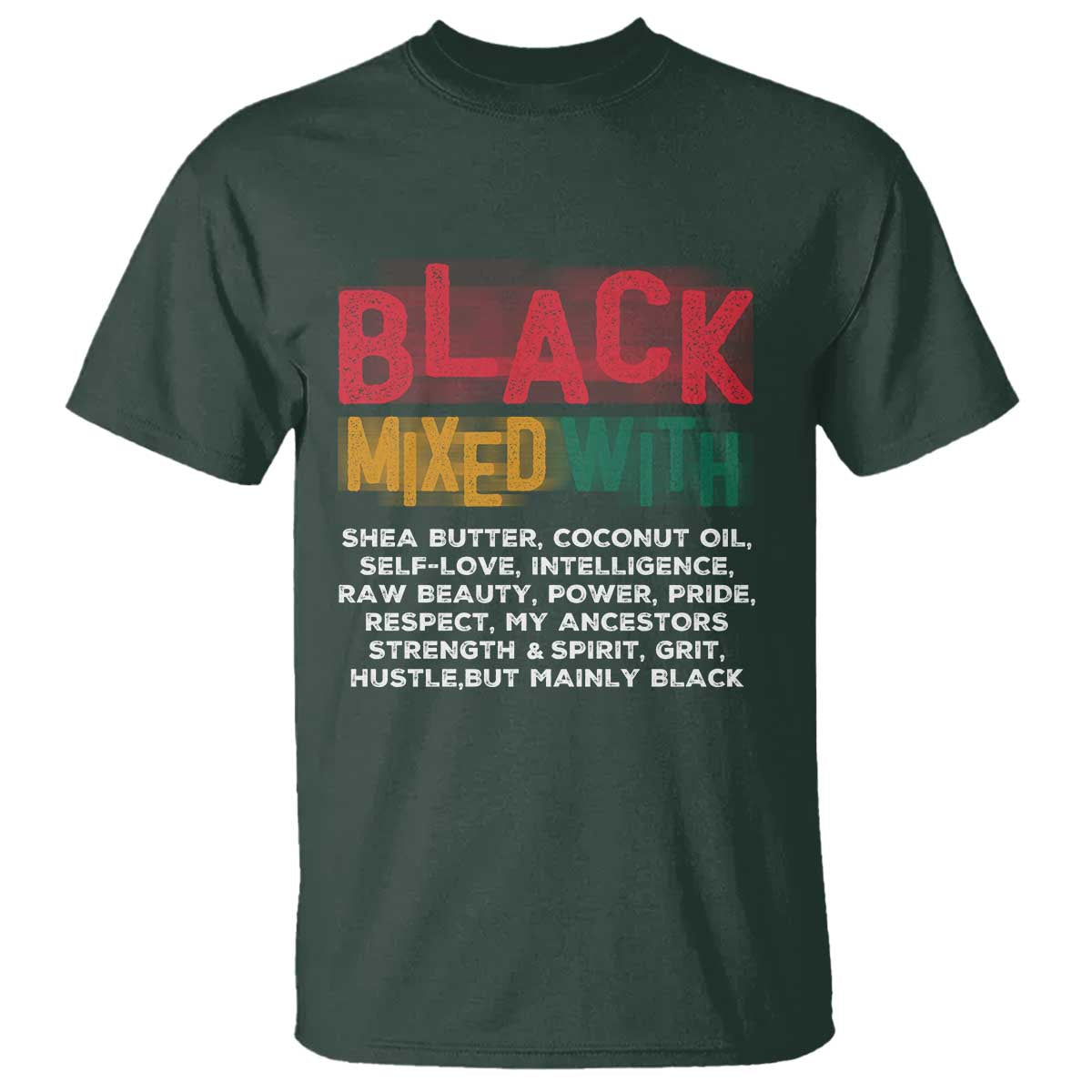 Black Pride T Shirt Yes I'm Mixed With Black
