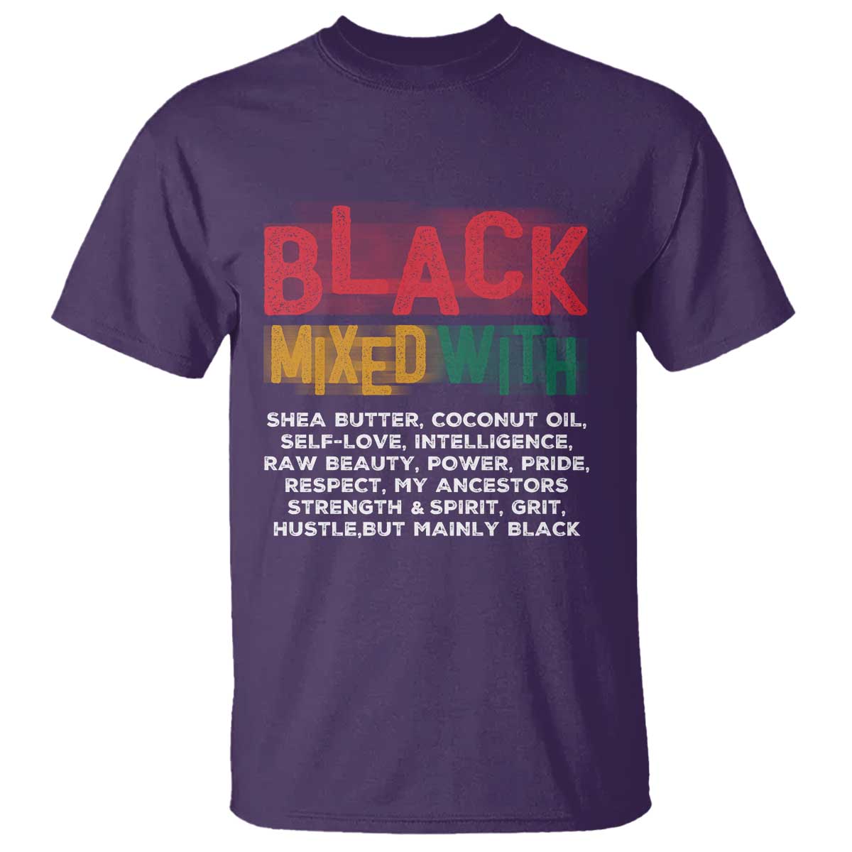 Black Pride T Shirt Yes I'm Mixed With Black