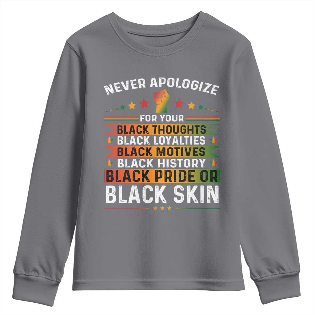 Black Pride Youth Sweatshirt Never Apologize For Your Blackness