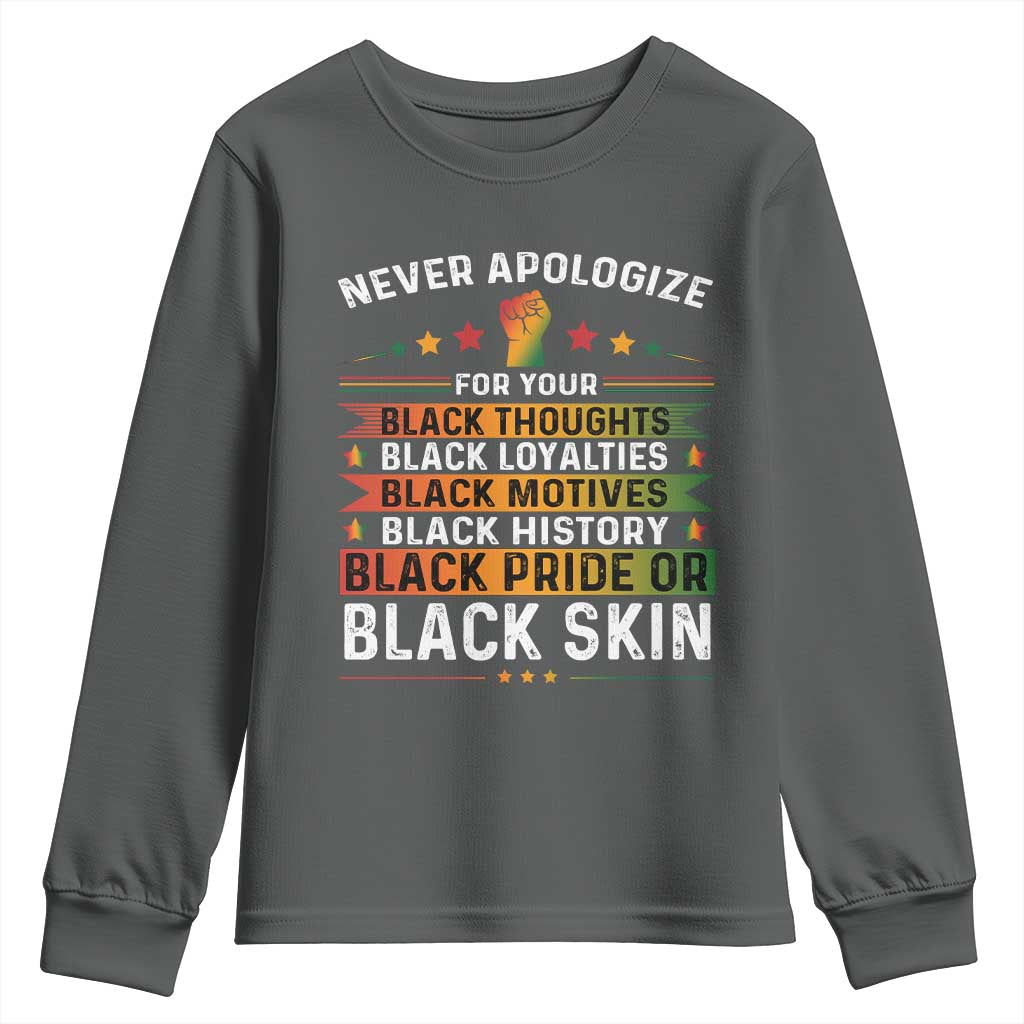 Black Pride Youth Sweatshirt Never Apologize For Your Blackness