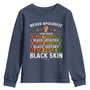 Black Pride Youth Sweatshirt Never Apologize For Your Blackness