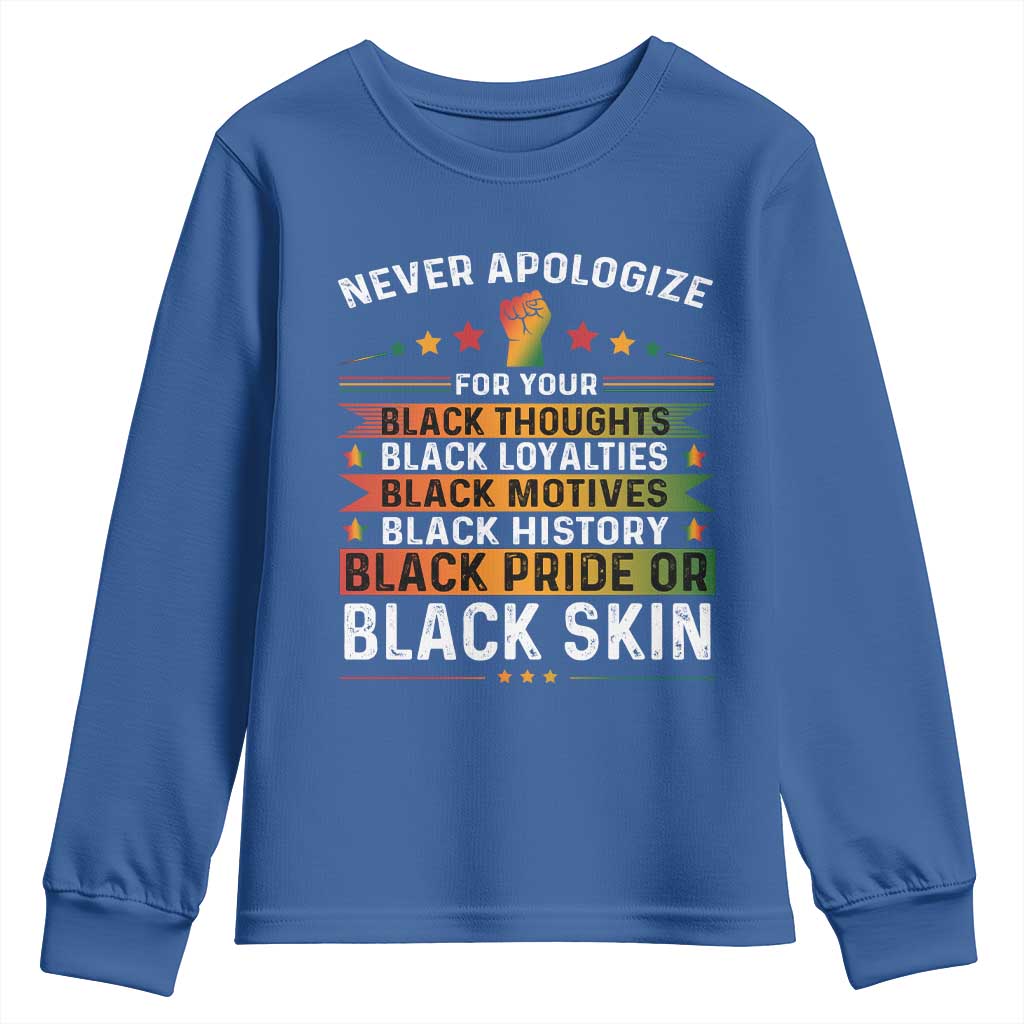 Black Pride Youth Sweatshirt Never Apologize For Your Blackness