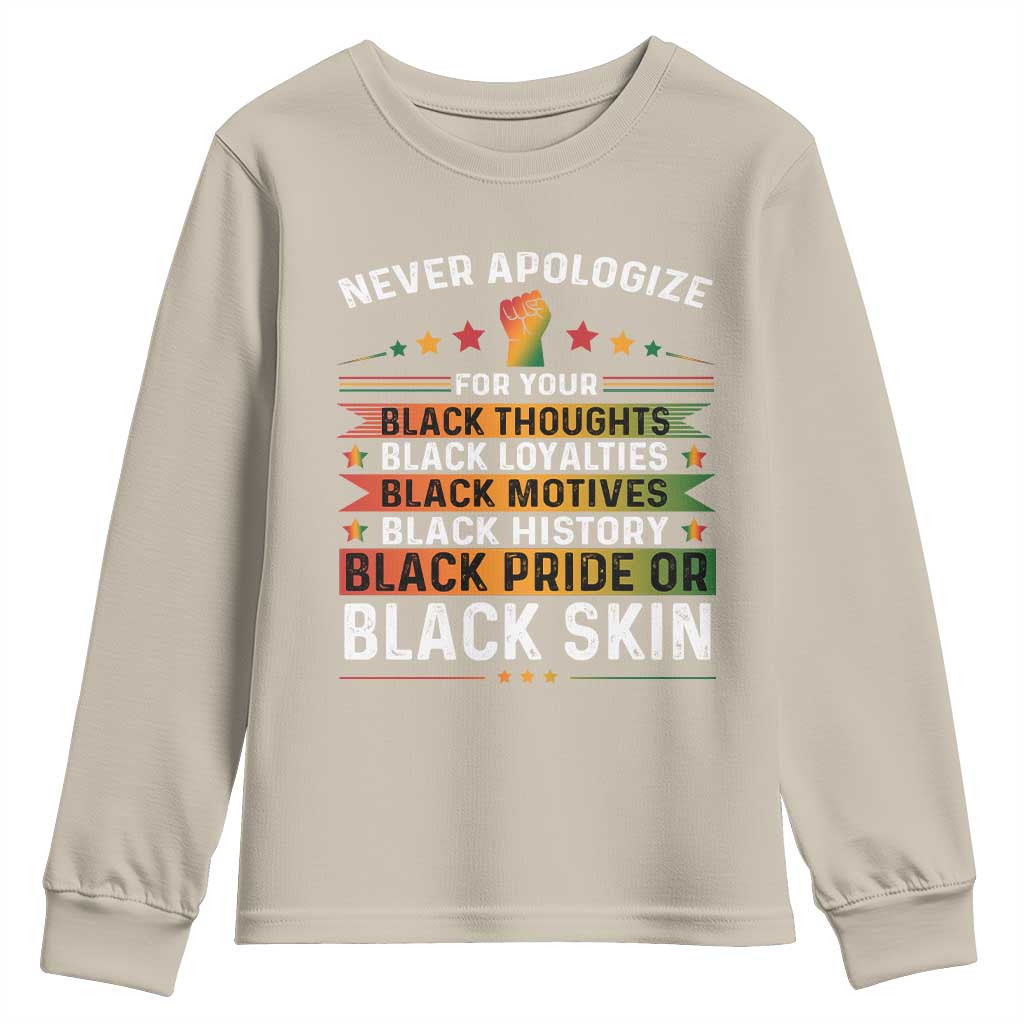 Black Pride Youth Sweatshirt Never Apologize For Your Blackness