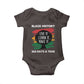 Black History Inspirational Baby Onesie Live It Learn It Make It African American