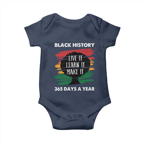 Black History Inspirational Baby Onesie Live It Learn It Make It African American
