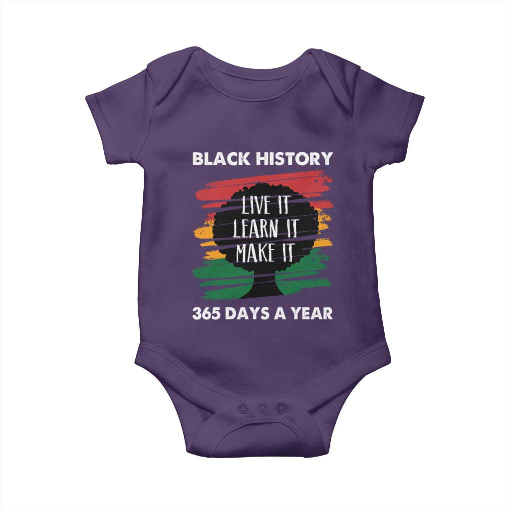 Black History Inspirational Baby Onesie Live It Learn It Make It African American