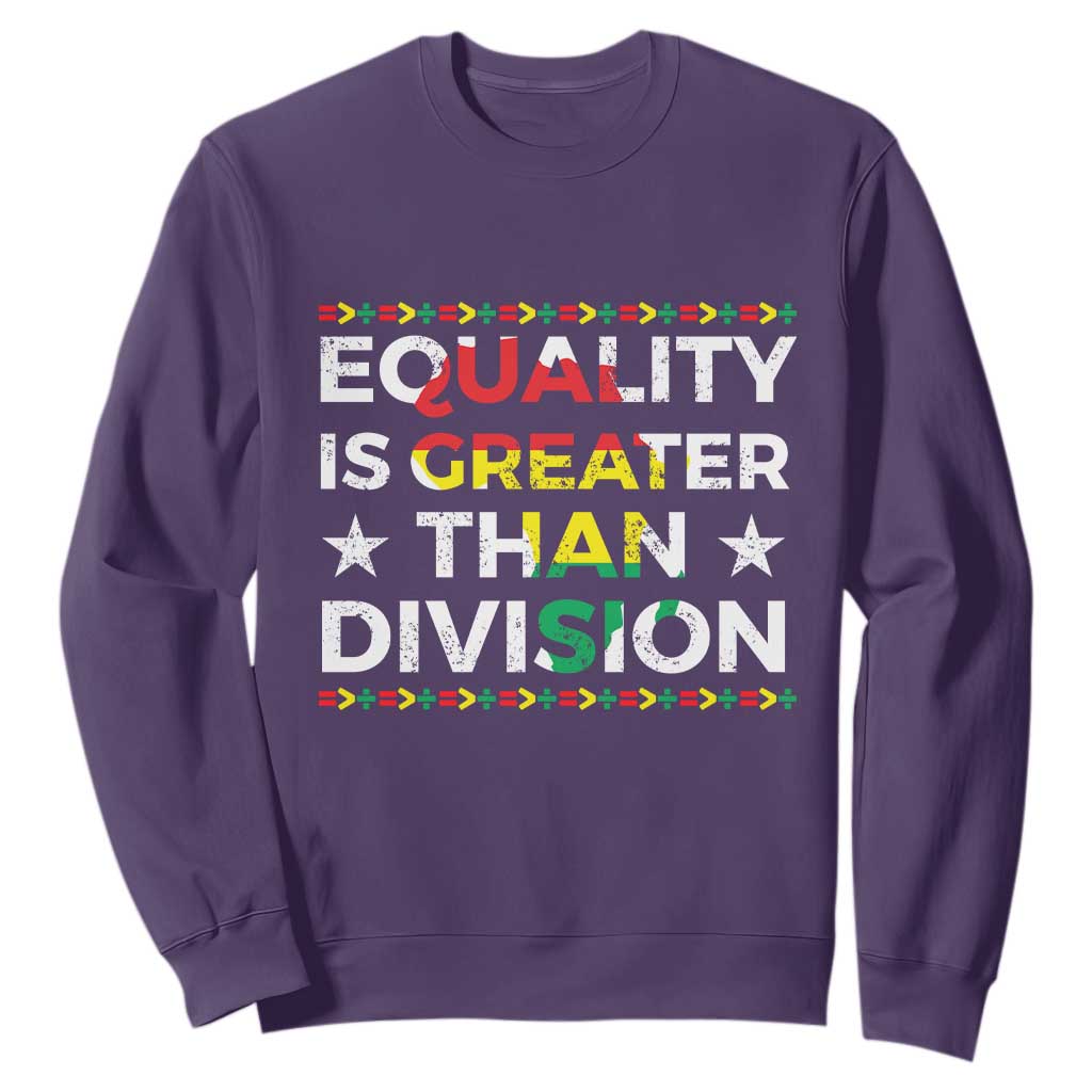 Black History Month Sweatshirt Equality Is Greater Than Division