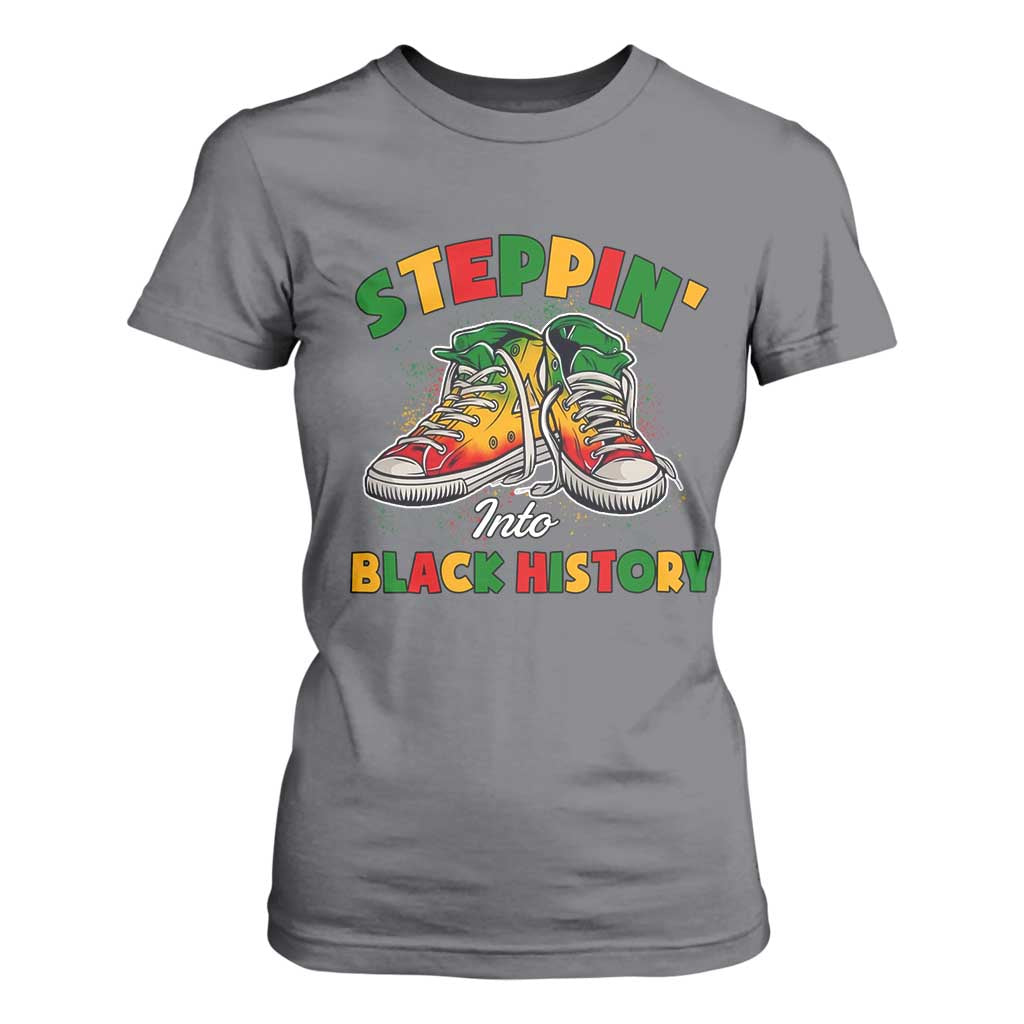 Stepping Into Black History Month T Shirt For Women