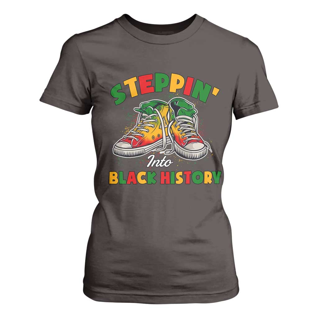 Stepping Into Black History Month T Shirt For Women