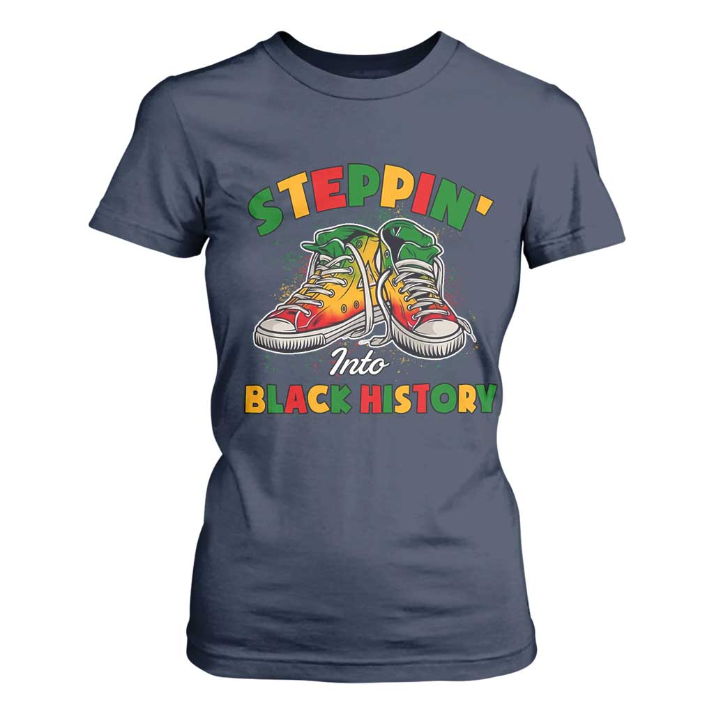 Stepping Into Black History Month T Shirt For Women