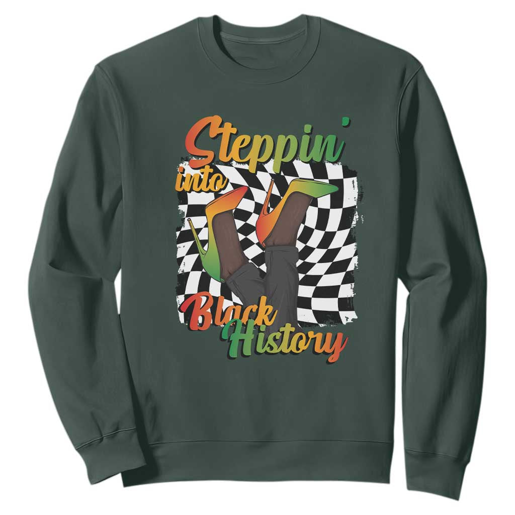 Stepping Into Black History Month Sweatshirt African American Women Melanin Pride