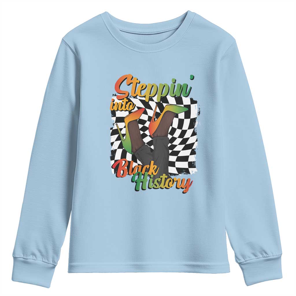 Stepping Into Black History Month Youth Sweatshirt African American Women Melanin Pride