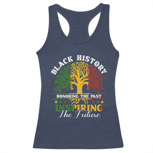 Black History Month Racerback Tank Top Honoring The Past Inspiring The Future