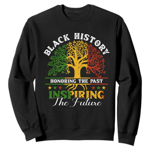 Black History Month Sweatshirt Honoring The Past Inspiring The Future