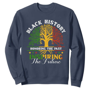 Black History Month Sweatshirt Honoring The Past Inspiring The Future