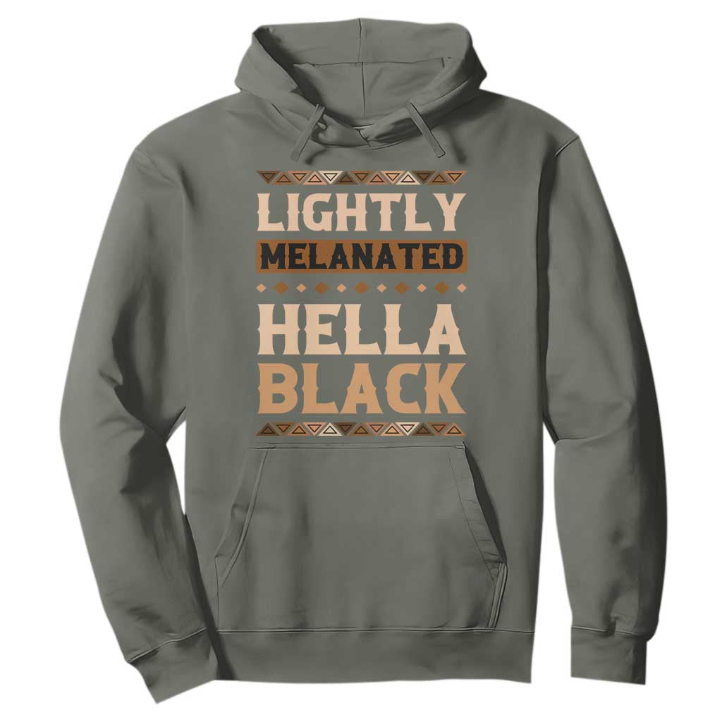 African Melanin Pride Hoodie Lightly Melanated Hella Black Black History