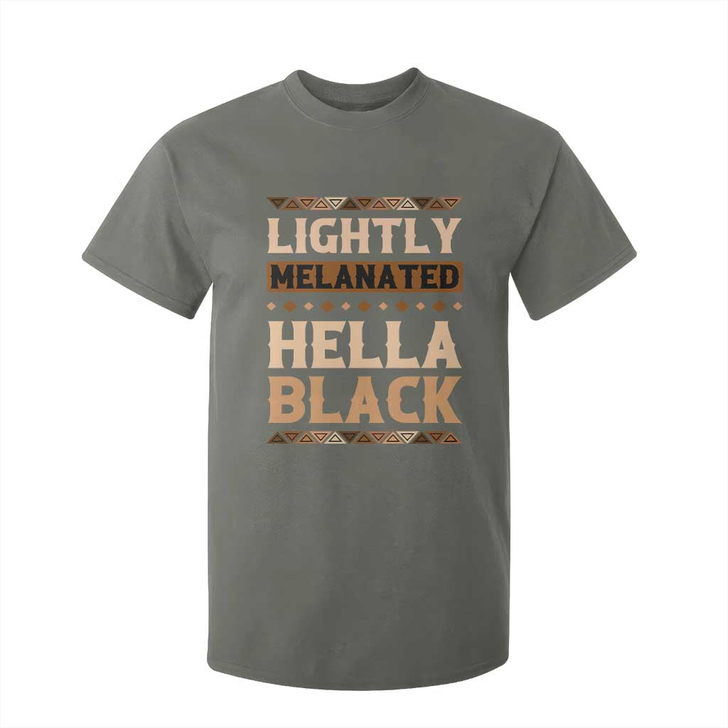 African Melanin Pride T Shirt For Kid Lightly Melanated Hella Black Black History