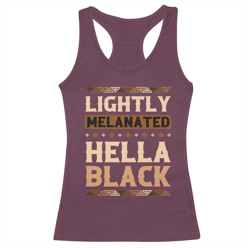 African Melanin Pride Racerback Tank Top Lightly Melanated Hella Black Black History