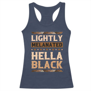 African Melanin Pride Racerback Tank Top Lightly Melanated Hella Black Black History