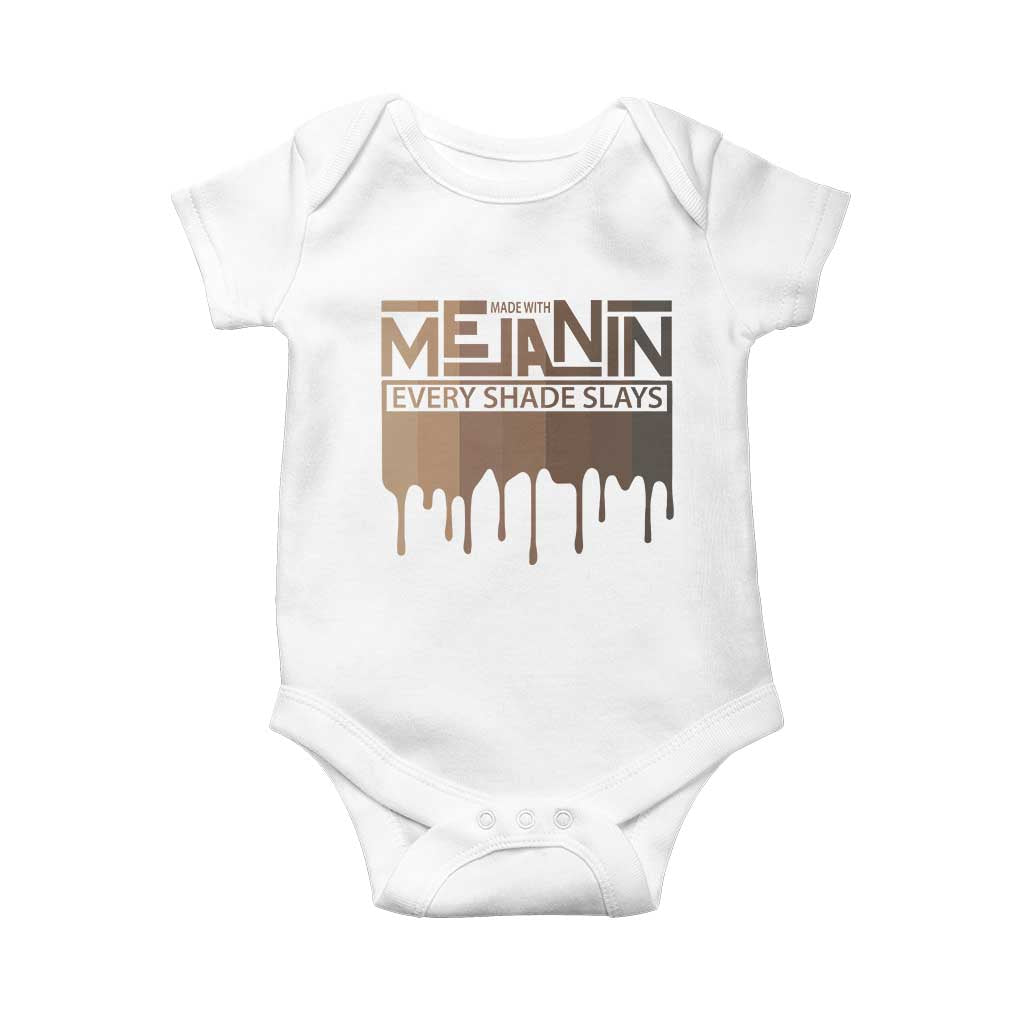 African Melanin Pride Baby Onesie Made With Melanin Every Shade Slays
