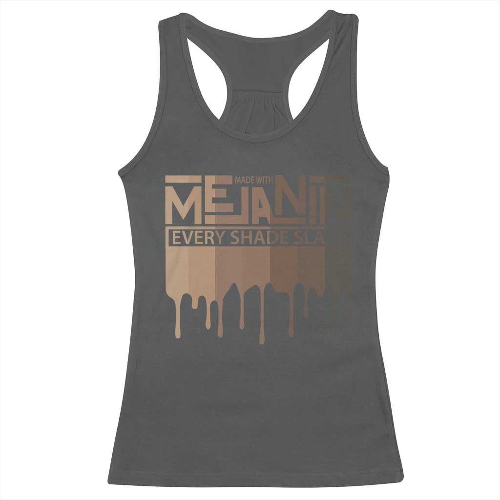 African Melanin Pride Racerback Tank Top Made With Melanin Every Shade Slays
