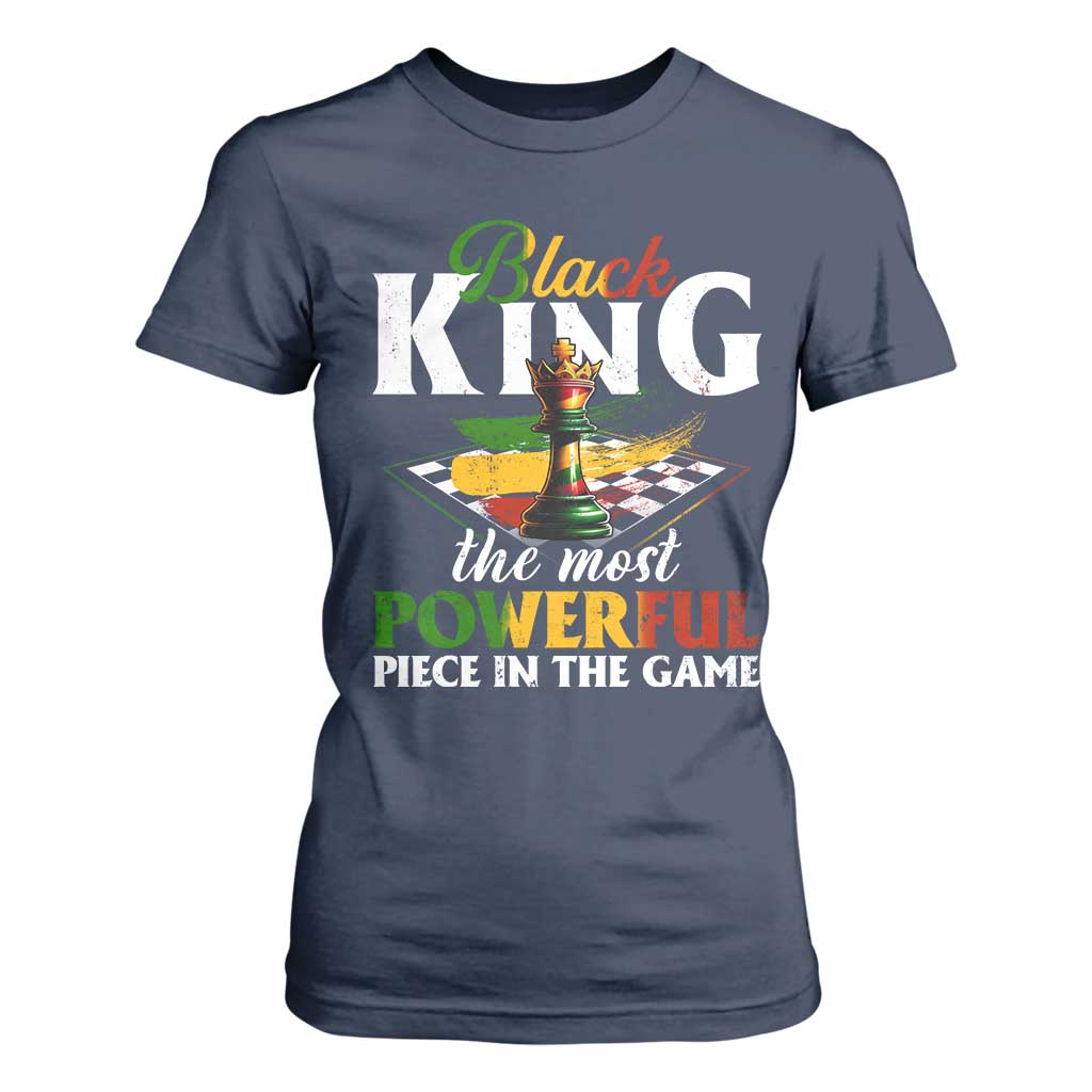 Black Pride T Shirt For Women Black King The Most Powerful Piece In The Game
