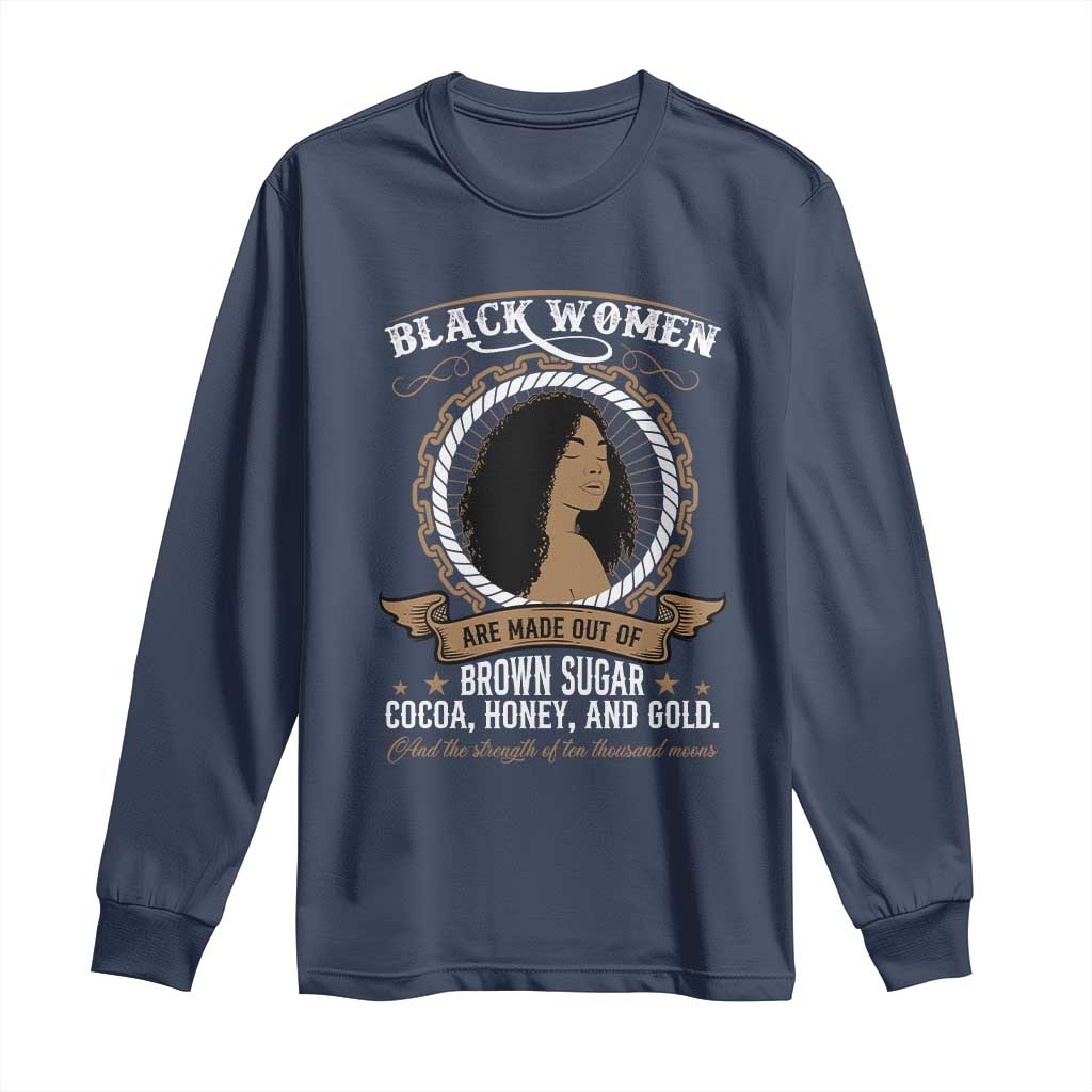 Black Women Pride Long Sleeve Shirt Made Out Of Brown Sugar Cocoa Honey And Gold