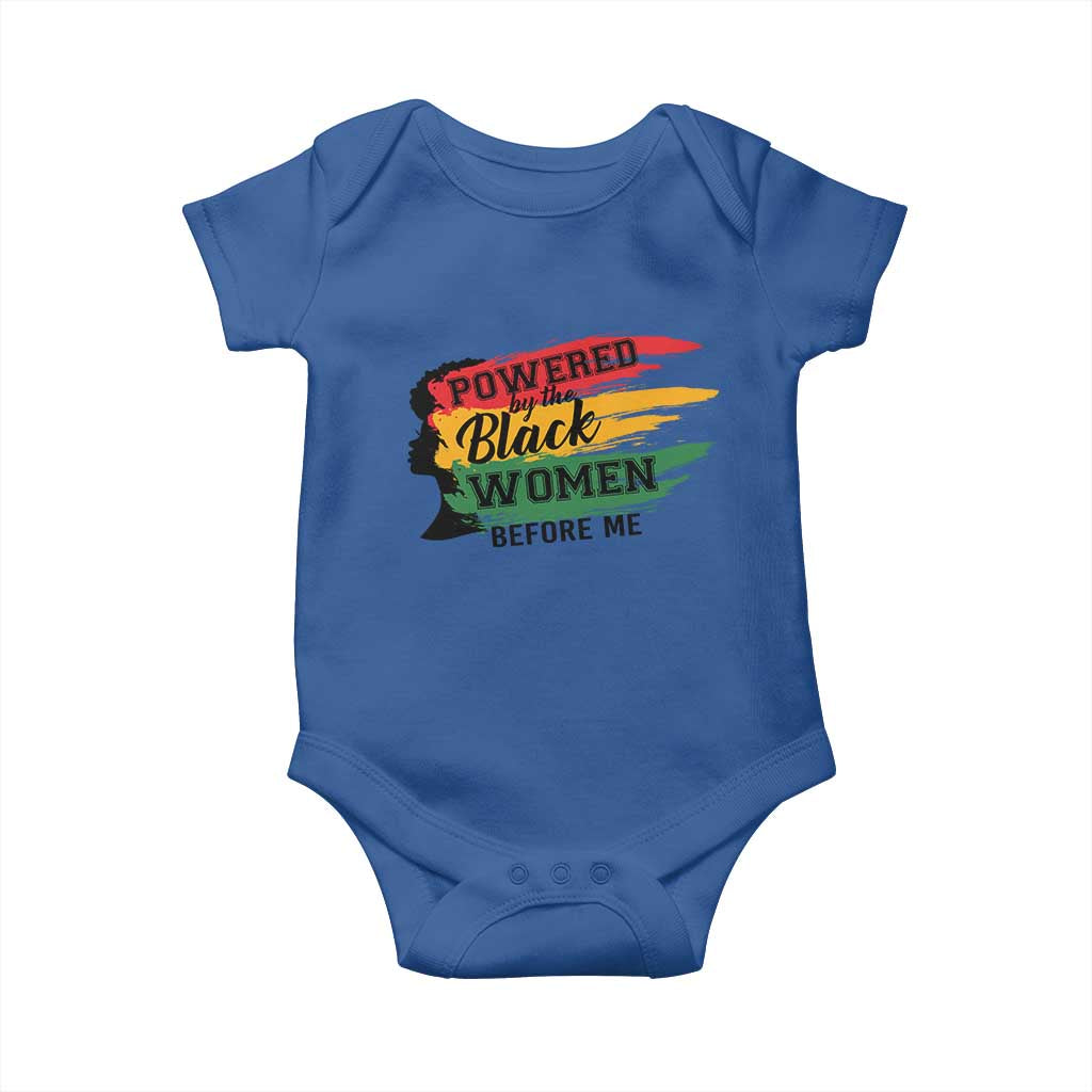 Powered By The Black Women Before Me Baby Onesie
