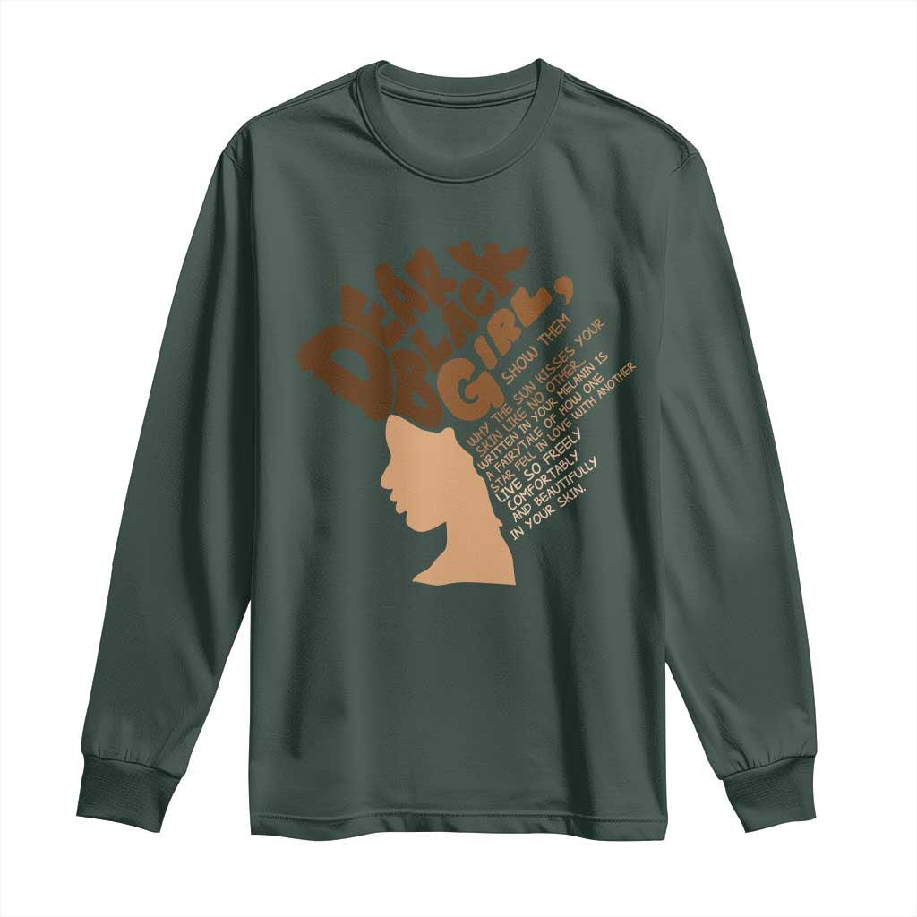 Dear Black Girl Black Women Pride Long Sleeve Shirt