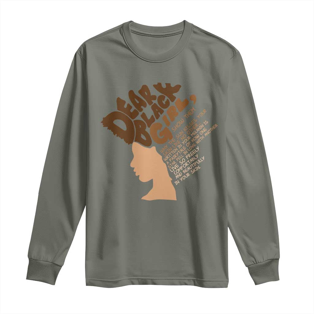 Dear Black Girl Black Women Pride Long Sleeve Shirt