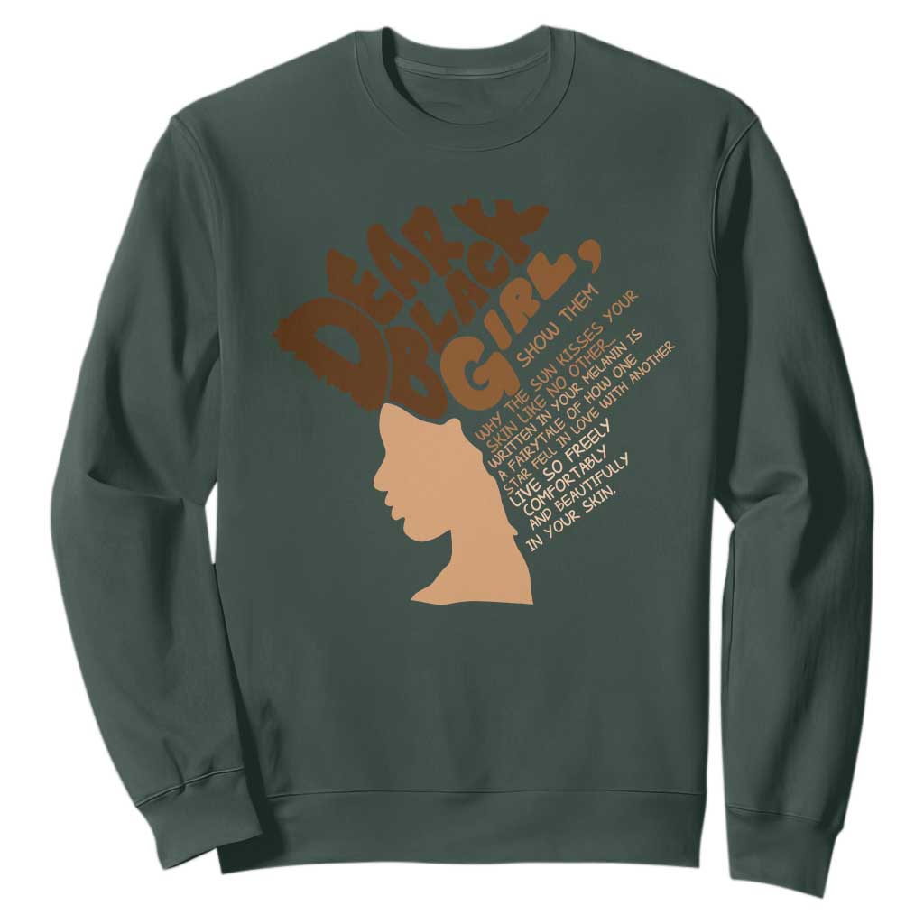Dear Black Girl Black Women Pride Sweatshirt