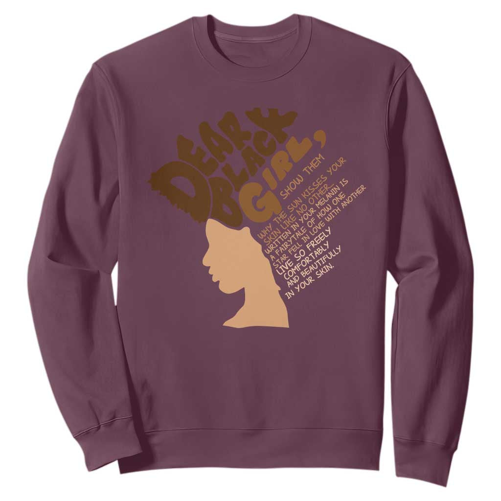 Dear Black Girl Black Women Pride Sweatshirt