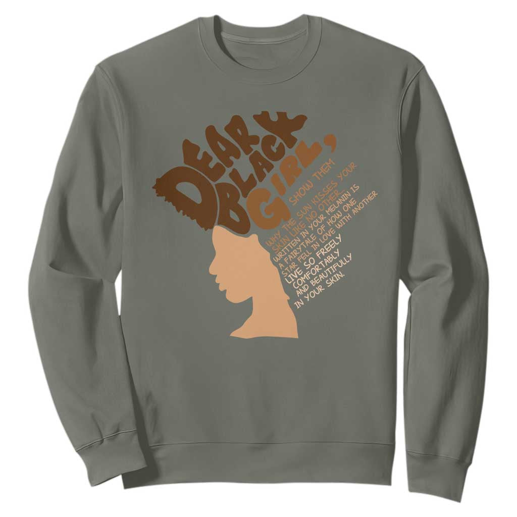 Dear Black Girl Black Women Pride Sweatshirt