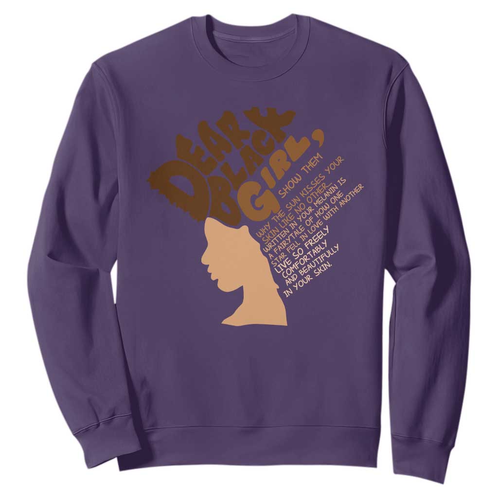 Dear Black Girl Black Women Pride Sweatshirt