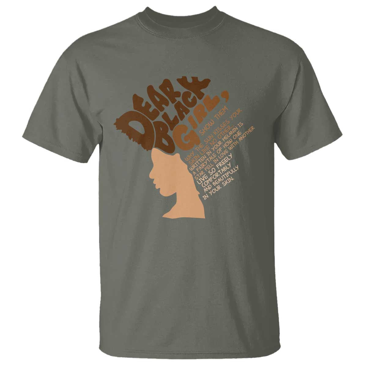 Dear Black Girl Black Women Pride T Shirt