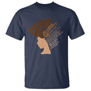 Dear Black Girl Black Women Pride T Shirt