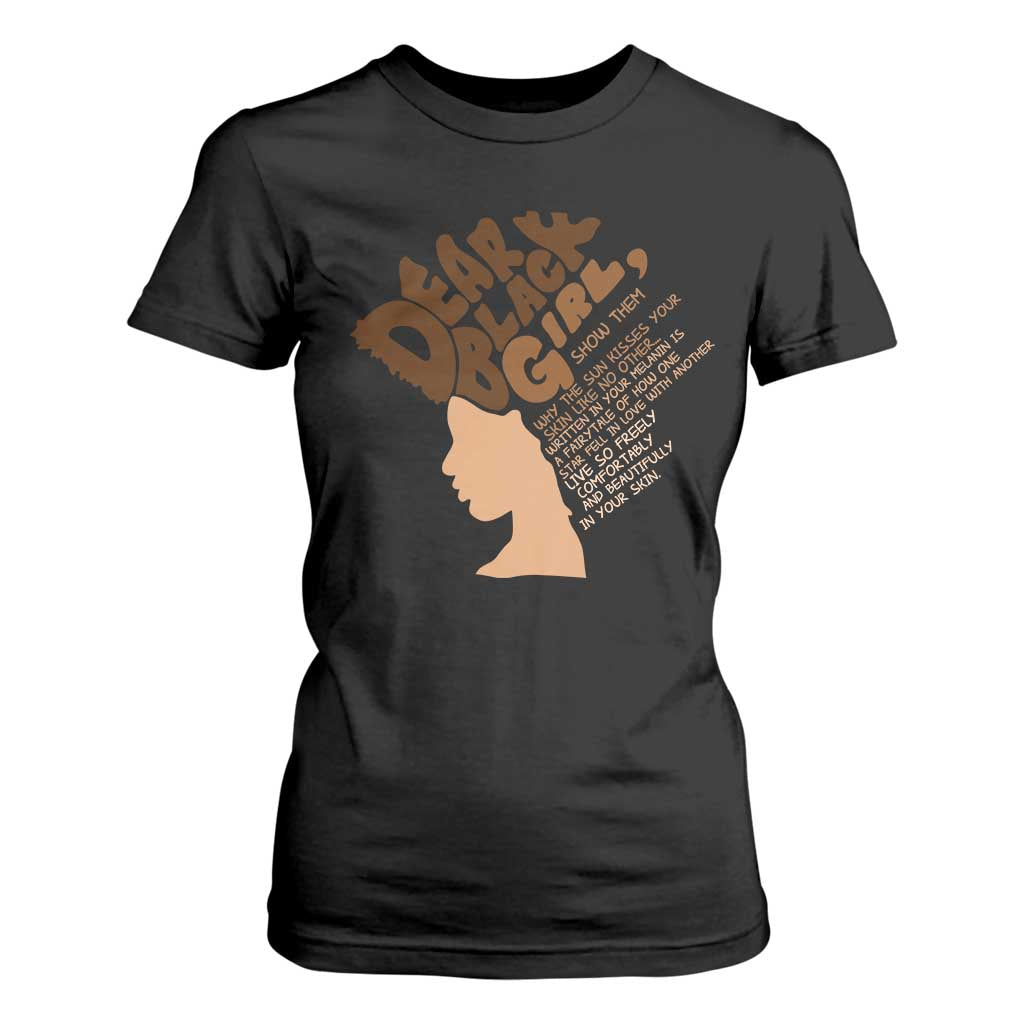 Dear Black Girl Black Women Pride T Shirt For Women