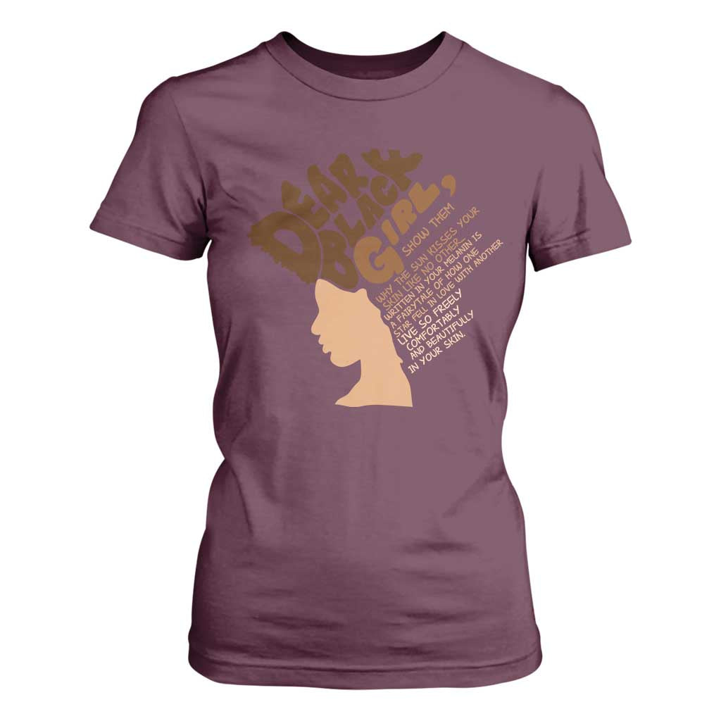 Dear Black Girl Black Women Pride T Shirt For Women